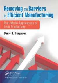 効率的生産への障壁除去<br>Removing the Barriers to Efficient Manufacturing : Real-World Applications of Lean Productivity