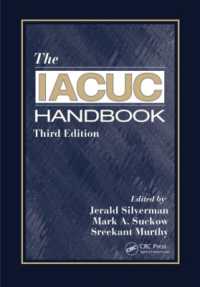 動物実験委員会ハンドブック（第３版）<br>The IACUC Handbook （3RD）