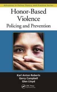Honor-Based Violence : Policing and Prevention (Advances in Police Theory and Practice)