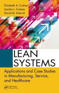 リーン・システム：製造業・サービス業・保健医療への応用<br>Lean Systems : Applications and Case Studies in Manufacturing, Service, and Healthcare