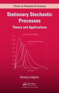 定常確率過程：理論と応用（テキスト）<br>Stationary Stochastic Processes : Theory and Applications (Chapman & Hall/crc Texts in Statistical Science)