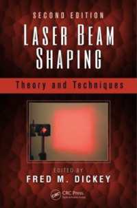 Laser Beam Shaping : Theory and Techniques, Second Edition （2ND）