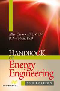 エネルギー工学ハンドブック（第７版）<br>Handbook of Energy Engineering, Seventh Edition (Energy Engineering and Systems) （7TH）