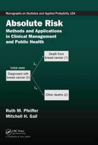 Absolute Risk : Methods and Applications in Clinical Management and Public Health (Chapman & Hall/crc Monographs on Statistics and Applied Probability)