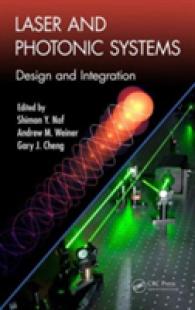Laser and Photonic Systems : Design and Integration (Industrial and Systems Engineering Series)