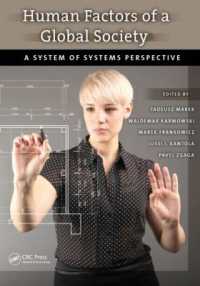 Human Factors of a Global Society : A System of Systems Perspective (Ergonomics Design & Mgmt. Theory & Applications)