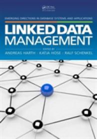 Linked Data Management (Emerging Directions in Database Systems and Applications)