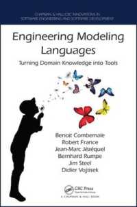 Engineering Modeling Languages : Turning Domain Knowledge into Tools (Chapman & Hall/crc Innovations in Software Engineering and Software Development Series)
