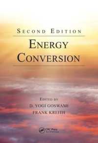 エネルギー変換（第２版）<br>Energy Conversion (Mechanical and Aerospace Engineering Series) （2ND）
