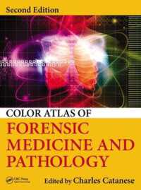 法医学・法病理学カラーアトラス（第２版）<br>Color Atlas of Forensic Medicine and Pathology （2ND）