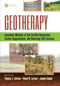 Geotherapy : Innovative Methods of Soil Fertility Restoration, Carbon Sequestration, and Reversing CO2 Increase