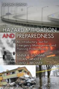 Hazard Mitigation and Preparedness : An Introductory Text for Emergency Management and Planning Professionals （2ND）
