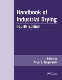 工業乾燥ハンドブック（第４版）<br>Handbook of Industrial Drying (Advances in Drying Science and Technology) （4TH）