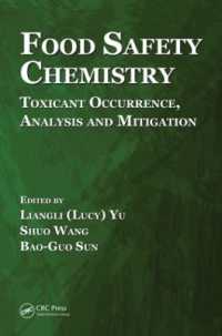 食品安全化学<br>Food Safety Chemistry : Toxicant Occurrence, Analysis and Mitigation