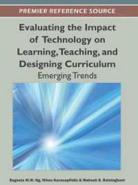 Evaluating the Impact of Technology on Learning, Teaching, and Designing Curriculum : Emerging Trends