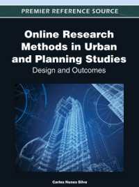 Online Research Methods in Urban and Planning Studies : Design and Outcomes