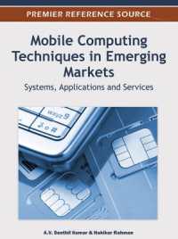 Mobile Computing Techniques in Emerging Markets : Systems, Applications and Services