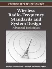 Wireless Radio-Frequency Standards and System Design : Advanced Techniques (Advances in Wireless Technologies and Telecommunication)