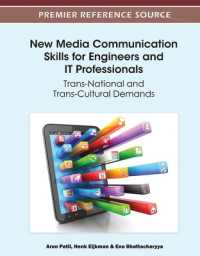 New Media Communication Skills for Engineers and IT Professionals : Trans-National and Trans-Cultural Demands