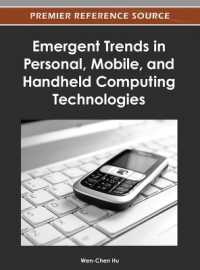 Emergent Trends in Personal, Mobile, and Handheld Computing Technologies