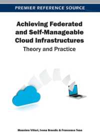 Achieving Federated and Self-Manageable Cloud Infrastructures : Theory and Practice