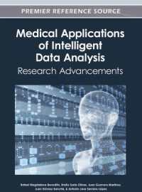 Medical Applications of Intelligent Data Analysis : Research Advancements