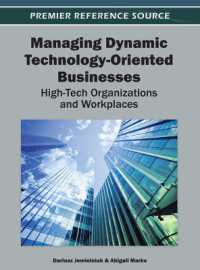 Managing Dynamic Technology-Oriented Businesses : High-Tech Organizations and Workplaces