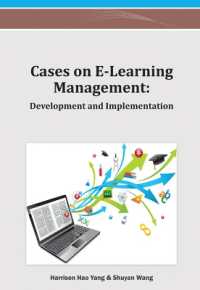 Cases on E-Learning Management : Development and Implementation