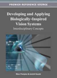 Developing and Applying Biologically-Inspired Vision Systems : Interdisciplinary Concepts