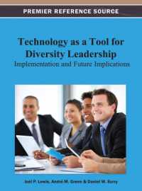 Technology as a Tool for Diversity Leadership : Implementation and Future Implications