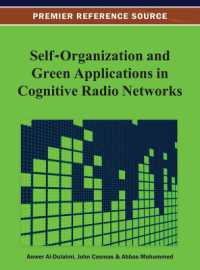Self-Organization and Green Applications in Cognitive Radio Networks