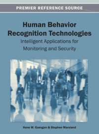 Human Behavior Recognition Technologies : Intelligent Applications for Monitoring and Security