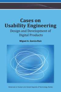 Cases on Usability Engineering : Design and Development of Digital Products (Advances in Human and Social Aspects of Technology)