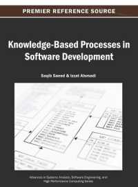 Knowledge-Based Processes in Software Development (Advances in Systems Analysis, Software Engineering, and High Performance Computing)