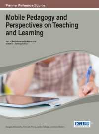 Mobile Pedagogy and Perspectives on Teaching and Learning (Advances in Mobile and Distance Learning)
