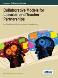 Collaborative Models for Librarian and Teacher Partnerships (Advances in Library and Information Science)