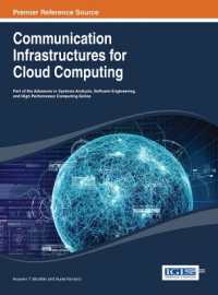 Communication Infrastructures for Cloud Computing (Advances in Systems Analysis, Software Engineering, and High Performance Computing)