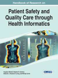 Handbook of Research on Patient Safety and Quality Care through Health Informatics (Advances in Healthcare Information Systems and Administration)