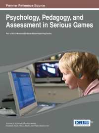 Psychology, Pedagogy, and Assessment in Serious Games (Advances in Game-based Learning)