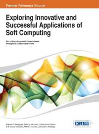 Exploring Innovative and Successful Applications of Soft Computing (Advances in Computational Intelligence and Robotics)