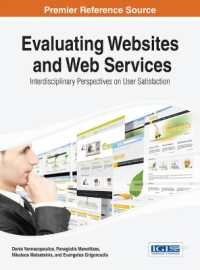 Evaluating Websites and Web Services (Advances in Web Technologies and Engineering)