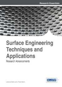 Surface Engineering Techniques and Applications