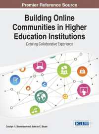 Building Online Communities in Higher Education Institutions (Advances in Higher Education and Professional Development)