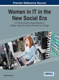Women in IT in the New Social Era : A Critical Evidence-Based Review of Gender Inequality and the Potential for Change