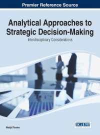 戦略的意思決定への分析的アプローチ：学際的考察<br>Analytical Approaches to Strategic Decision-Making : Interdisciplinary Considerations