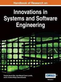 システム・ソフトウェア工学のイノベーション：研究ハンドブック（全２巻）<br>Handbook of Research on Innovations in Systems and Software Engineering (Advances in Systems Analysis, Software Engineering, and High Performance Computing)
