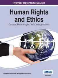 人権と倫理：概念、手法、ツールと応用（全４巻）<br>Human Rights and Ethics : Concepts, Methodologies, Tools, and Applications