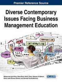 経営教育の多様な今日的論点<br>Diverse Contemporary Issues Facing Business Management Education (Advances in Logistics, Operations, and Management Science)