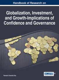 Handbook of Research on Globalization, Investment, and Growth-Implications of Confidence and Governance (Advances in Finance, Accounting, and Economics)
