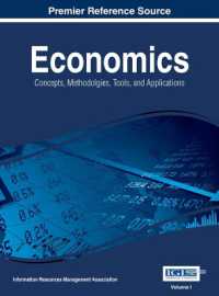 経済学：概念、手法、ツールと応用（全３巻）<br>Economics : Concepts, Methodologies, Tools, and Applications